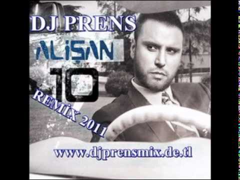 Dj Prens Vs Alisan Benim Askim  ( Remix2011 )