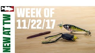 What's New At Tackle Warehouse 11/22/17
