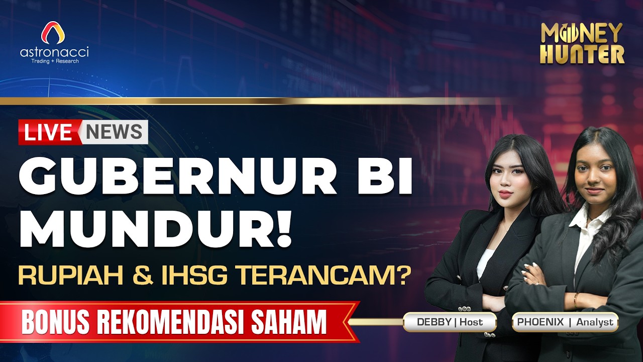 Gubernur BI Mundur Saat Rupiah Masih Lemah, Apakah IHSG Berisiko Kembali Terkoreksi?