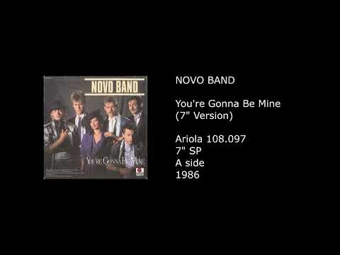 NOVO BAND - You're Gonna Be Mine (7'' Version) - 1986