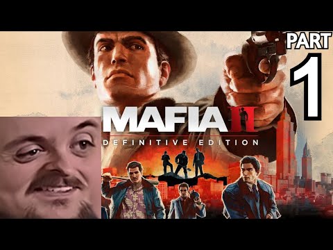 Forsen Plays Mafia II: Definitive Edition  - Part 1