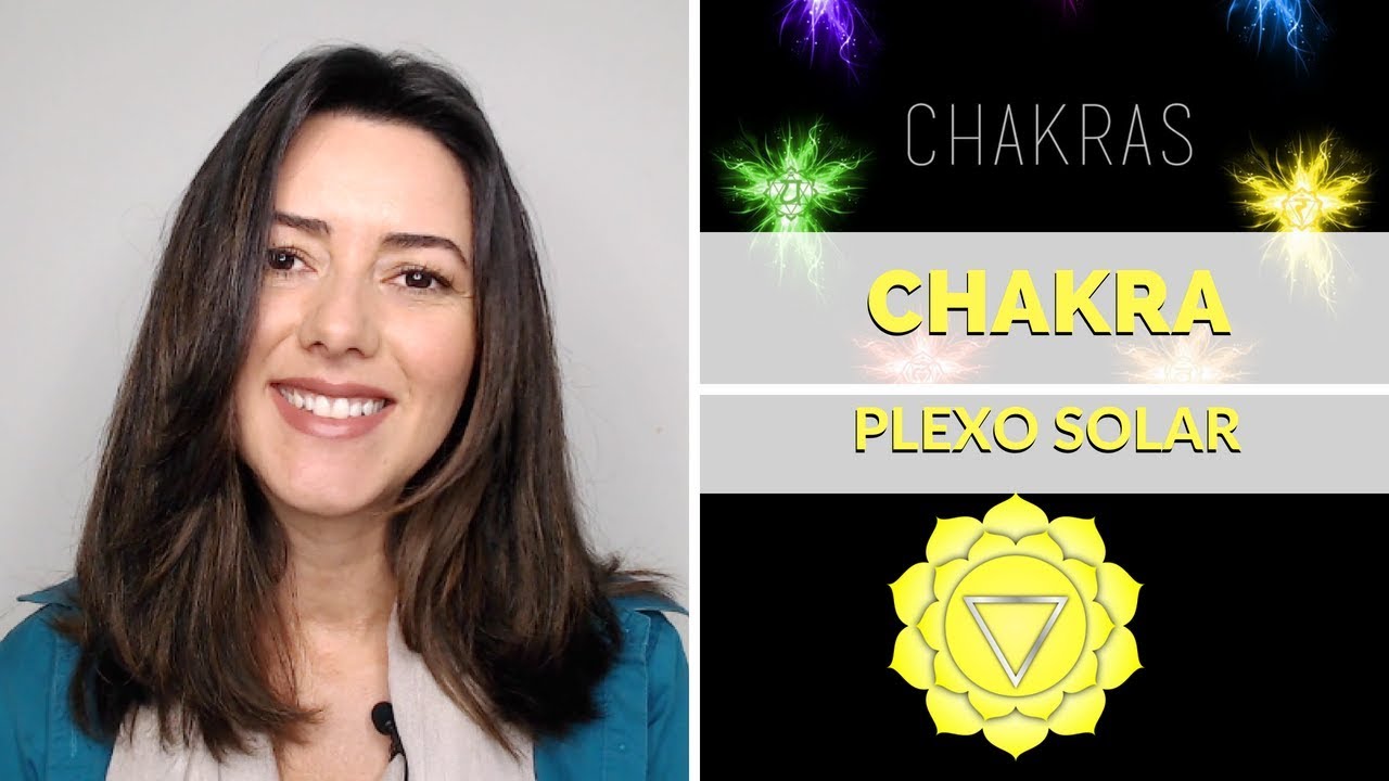 EXPLICAÇÕES SOBRE O CHAKRA DO PLEXO SOLAR
