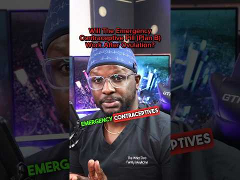 Will The Plan B Pill Work After Ovulation? | Emergency Contraceptive #shorts