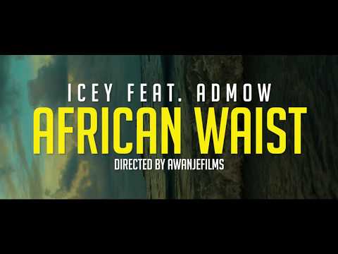TEASER CLIP VIDEO ---  Mr Icey Feat Admow - African Waist