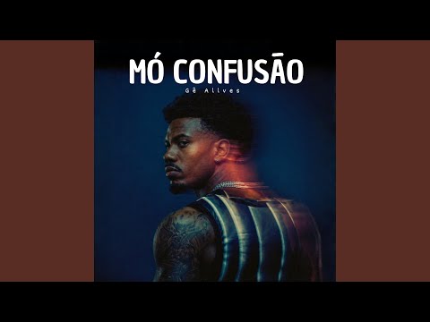 Mó Confusão - Gê Allves