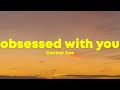 Central Cee Obsessed With You Lyrics