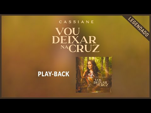 Video thumbnail for Vou Deixar na Cruz (Playback)