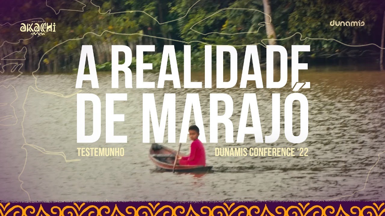 Confira a história de uma das vítimas da Ilha de Marajó | Dunamis Conference 2022