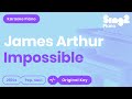 James Arthur, Shontelle - Impossible (Karaoke Piano)