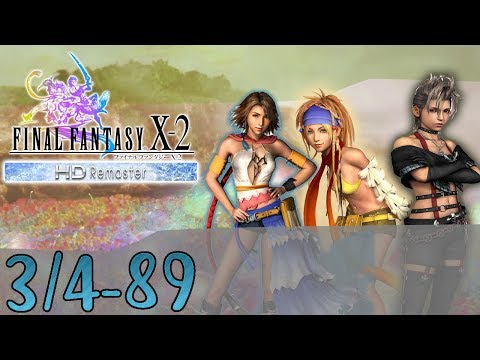 Guia Final Fantasy X-2 HD Remaster - Capitulos 3/4 - Parte 89 # A por el 100% [2]