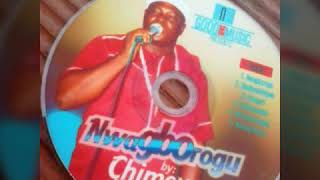 Chukwu bi na Igwe bia by chimex nwaAzia De oringomaster Chukwu bi na Igwe bia by chimex nwaAzia De oringomaster