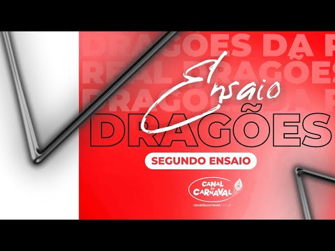 [ENSAIO] Dragões da Real no segundo ensaio Técnico - 10.04.2022