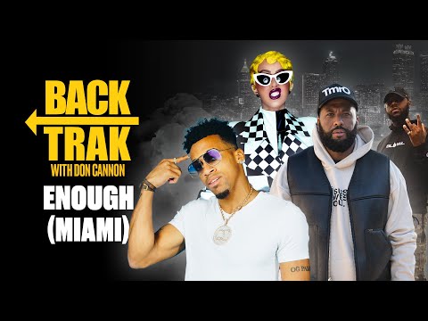 "ENOUGH" by Cardi B w/ OG Parker & Romano | BackTrak