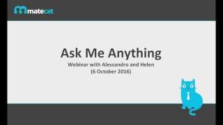 Ask Me Anything - Oct  6, 2016