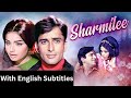 Sharmeelee 1971 Superhit Hindi Movie With English Subtitles Shashi Kapoor Raakhee