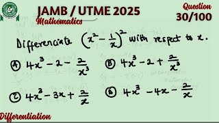 JAMB/UTME MATH QUESTION 30 || DIFFERENCIATION
