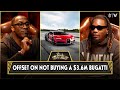 Offset On Not Buying A $3.6M Bugatti And Reveals His Most Expensive Purchase | CLUB SHAY SHAY
