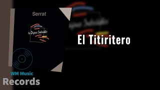 Joan Manuel Serrat - El Titiritero (Audio)