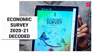 Economic Survey 2020-21 decoded for you | Economic Times