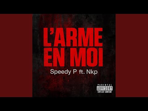 L'arme en moi (feat. Nkp)