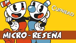 ¿Valió la pena tanta espera para Cuphead?