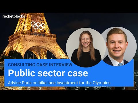 Public sector consulting case interview: Paris Olympics (w/ Bain and BCG consultants)