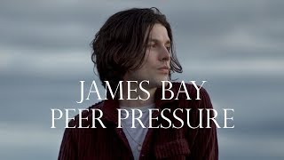 James Bay Peer pressure ft. Julia Michaels [Tradução/Legendado] PT PT