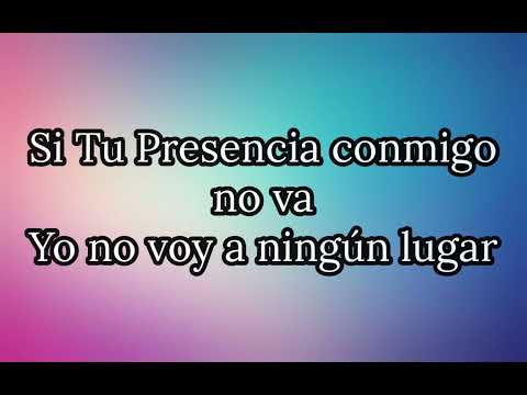 Si Tu Presencia conmigo no va - Oasis Ministry ft Marcos Yaroide (letra)