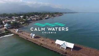 Calm Waters Colonia Overview Video