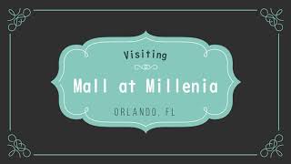 Visiting Mall at Millenia in Orlando, Florida