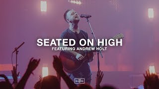 Seated On High