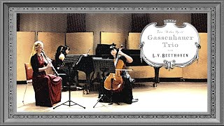 L.v. Beethoven : Trio op.11 B-dur | ベートーヴェン：ピアノトリオ ≪街の歌≫