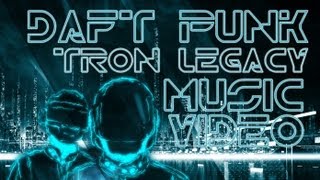 Daft Punk - Tron Legacy (End Credits Music Video)