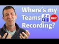 Where is my Teams recording saved?