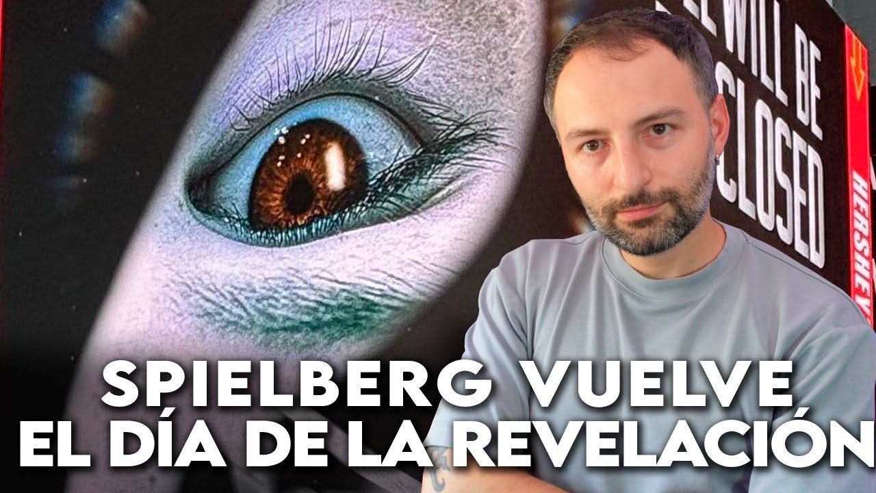 EL DÍA DE LA REVELACIÓN: La Película de Spielberg que Insinúa un SECRETO REAL