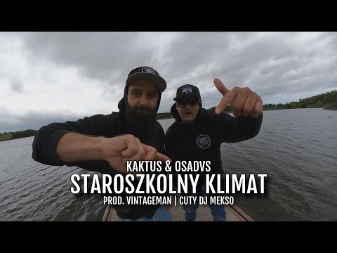 Kaktus & OsaDVS - Staroszkolny klimat | Prod. Vintageman | Cuty DJ Mekso