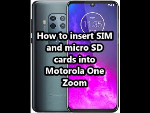 How to insert SIM and micro SD cards into Motorola One Zoom