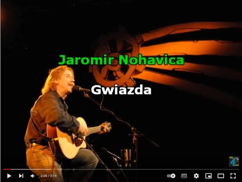 Jaromír Nohavica - Gwiazda   * karaoke *