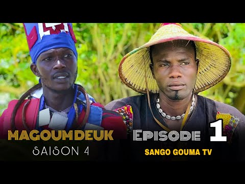 MAGOUM DEUK ÉPISODE 1 Saison 4