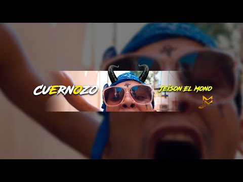 EL CUERNOSO - JEISON EL MONO (VIDEO OFICIAL) Cuernoso