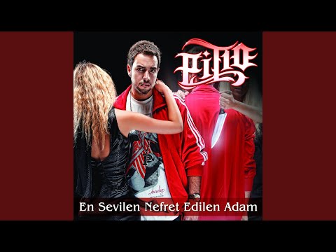 En Sevilen Nefret Edilen Adam