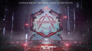 Raven & Kreyn - Back To The Future video