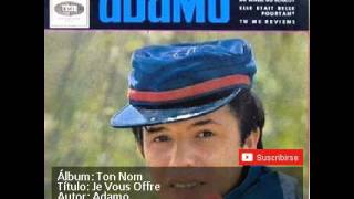 7 JE VOUS OFFRE   ADAMO