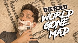 The Fold - World Gone Mad (Official Music Video)