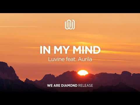 Luvine - In My Mind (feat. Aurila)