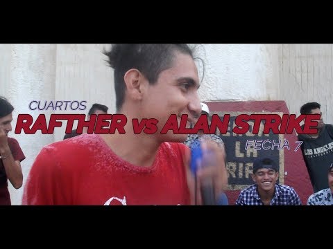 RAFTHER VS ALAN STRIKE / 4TOS / FECHA 7 / EXTREME BATTLES