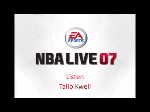 Talib Kweli - Listen (NBA Live 07 Edition)