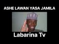 Labarina Tv - ASHE LAWAN YASA JAMILA LABARINA SEASON 9 EPISODE 6