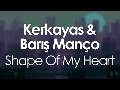 Kerkayas - Barış Manço & Shape Of My Heart