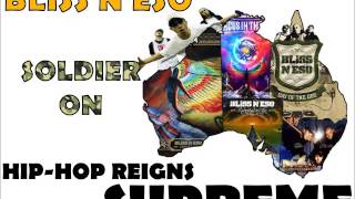 Bliss N Eso - Soldier On